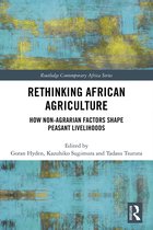 Routledge Contemporary Africa- Rethinking African Agriculture