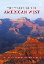 Routledge Worlds-The World of the American West