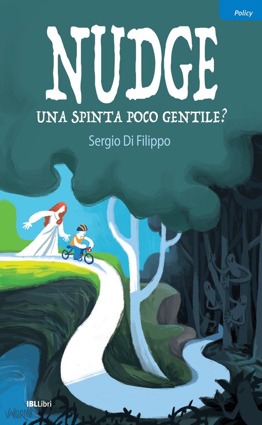 Nudge, una spinta poco gentile? (ebook), Sergio Di Filippo | 9788864405056  | Boeken | bol