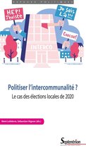 Espaces Politiques - Politiser l'intercommunalité ?