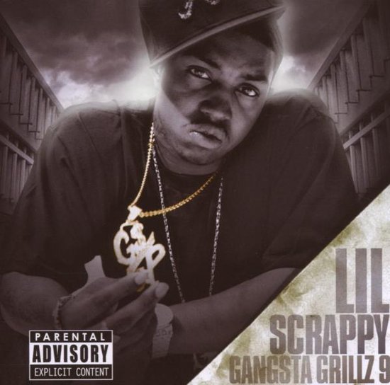 Lil Scrappy - Gangsta Grillz 9