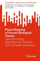 SpringerBriefs in Applied Sciences and Technology - Phase Mapping of Human Biological Tissues
