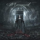 Masqued - When Demons Call (CD)