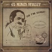 65 Mines Street - Fix The Clock (LP)