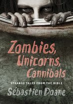 Zombies, Unicorns, Cannibals