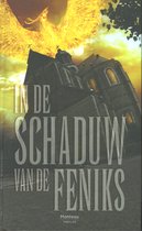 In de schaduw van de Feniks / Dans l'ombre du Phenix