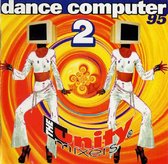 The Unity Mixers – Dance Computer 95 2