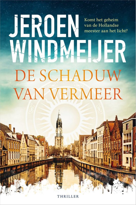 Boek: De schaduw van Vermeer, geschreven door Jeroen Windmeijer