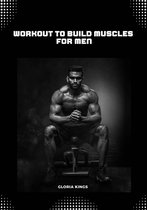 Workout to build muscles