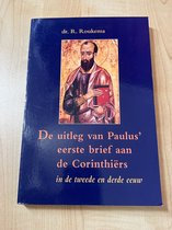 De uitleg van paulus' eerste brief aan de Corinthiërs