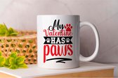 Mok My valentine has paws - Love Cats - Love Pets - Pets - Only Cats- Huisdier - Kat - Katten - Hond - Honden - Cute - Love Dogs - Valentine