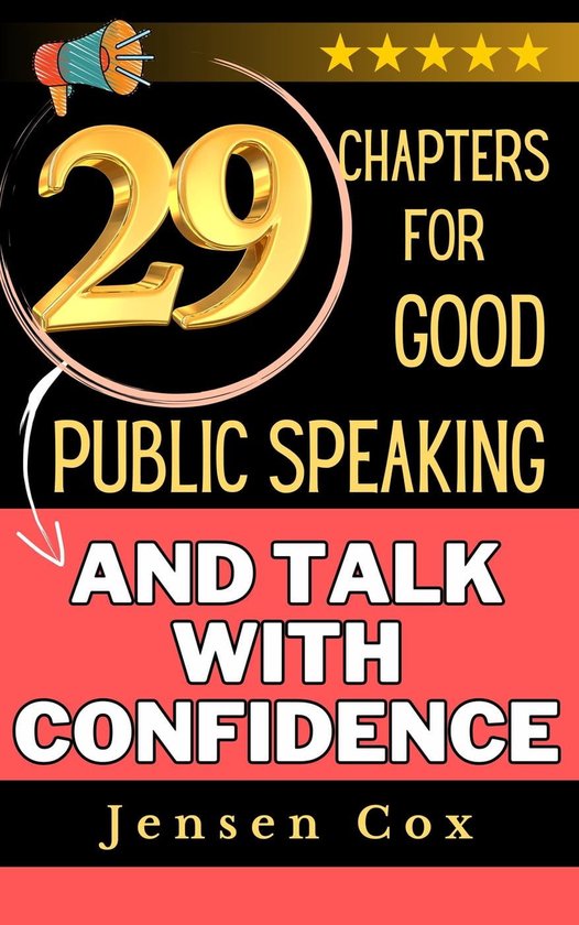 29 Chapters for Public Speaking and Talk with Confidence (ebook ...