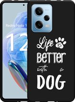 Cazy Coque Zwart adapté pour Xiaomi Redmi Note 12 Pro 5G Life Is Better With a Dog Wit
