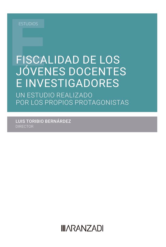 Estudios - Fiscalidad de los jóvenes docentes e investigadores