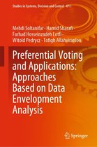 Studies in Systems, Decision and Control 471 - Preferential Voting and Applications: Approaches Based on Data Envelopment Analysis