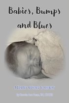 Babies, Bumps and Blues ~ A Healthy Approach To Recovery