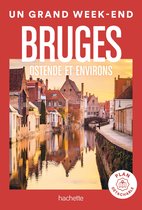 Bruges Un Grand Week-end