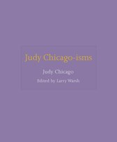 ISMs14- Judy Chicago-isms