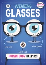 BookLife Freedom Readers- Wearing Glasses with the Human Body Helpers