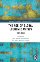 Routledge Explorations in Economic History-The Age of Global Economic Crises
