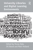 University Libraries and Digital Learning Environments