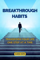 Breakthrough Habits