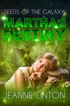 Martha's Destiny