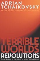 Terrible Worlds: Revolutions - Terrible Worlds: Revolutions