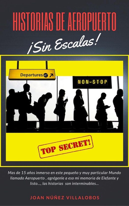 Historias de Aeropuerto Sin escalas (ebook), Joan Núñez
