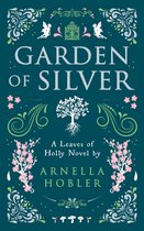 Leaves of Holly 2 - Garden of Silver