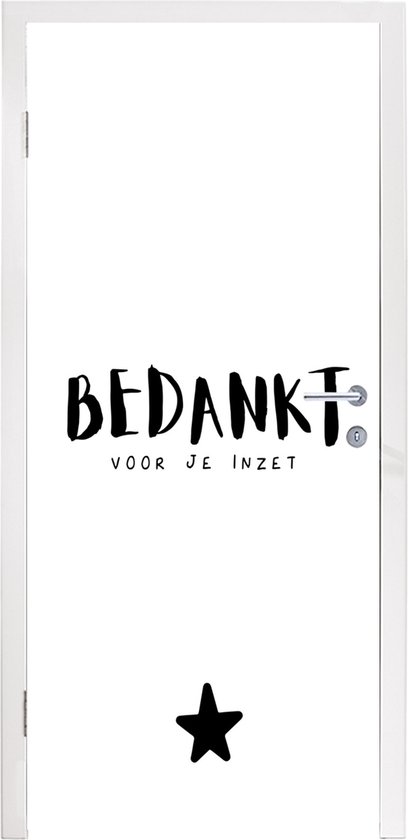 Deursticker Collega - Quotes - Bedankt voor je inzet - Spreuken - 80x205 cm - Deurposter