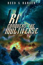 Ri Conquers the Multiverse