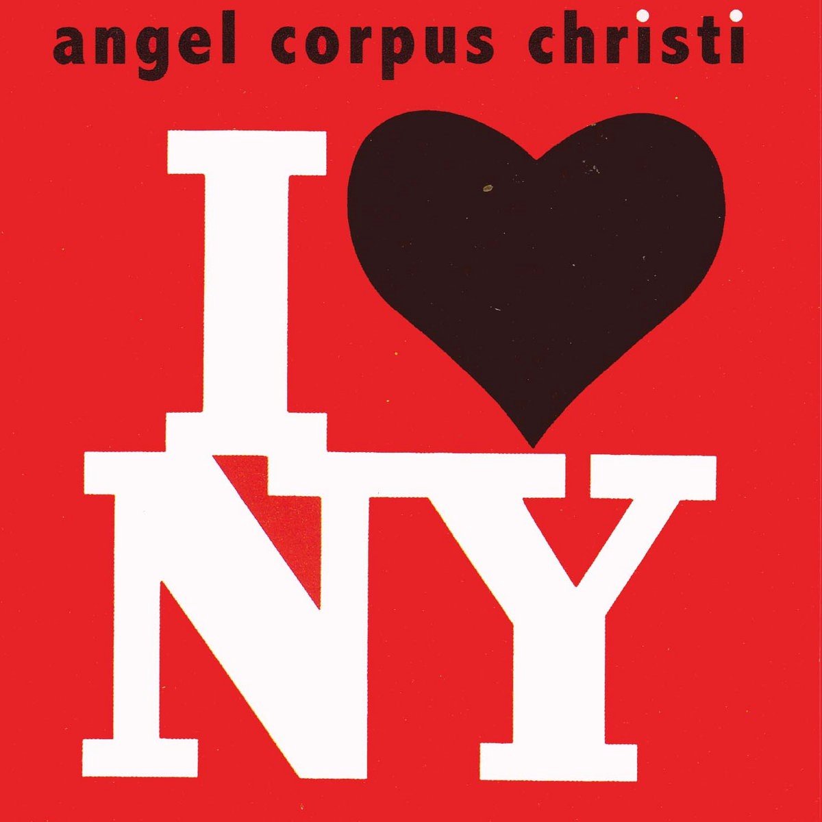 Angel Corpus Christi - I Love New York (CD)