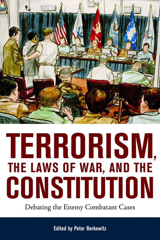 Terrorism, The Laws Of War, And The Constitution - cover