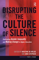 Disrupting the Culture of Silence