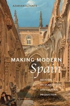 Campos Ibéricos: Bucknell Studies in Iberian Literatures and Cultures- Making Modern Spain