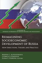 Advances in Research on Russian Business and Management- Re-Imagining Socioeconomic Development of Russia