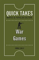 Quick Takes: Movies and Popular Culture- War Games