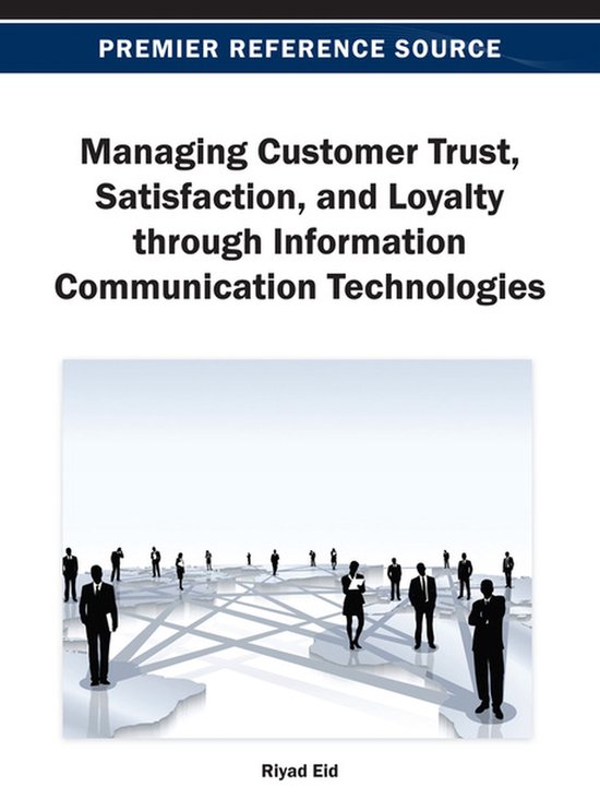 Managing Customer Trust, Satisfaction, and Loyalty Through I ... - cover