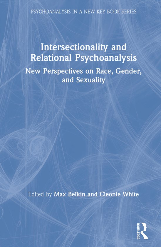 Psychoanalysis in a New Key Book Series- Intersectionality a ... - cover