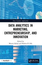 Data Analytics Applications- Data Analytics in Marketing, Entrepreneurship, and Innovation