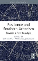 Urban Futures- Resilience and Southern Urbanism