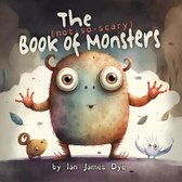 not-so-scary - The (not-so-scary) Book of Monsters