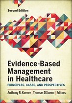 AUPHA/HAP Book- Evidence-Based Management in Healthcare