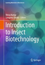 Learning Materials in Biosciences - Introduction to Insect Biotechnology