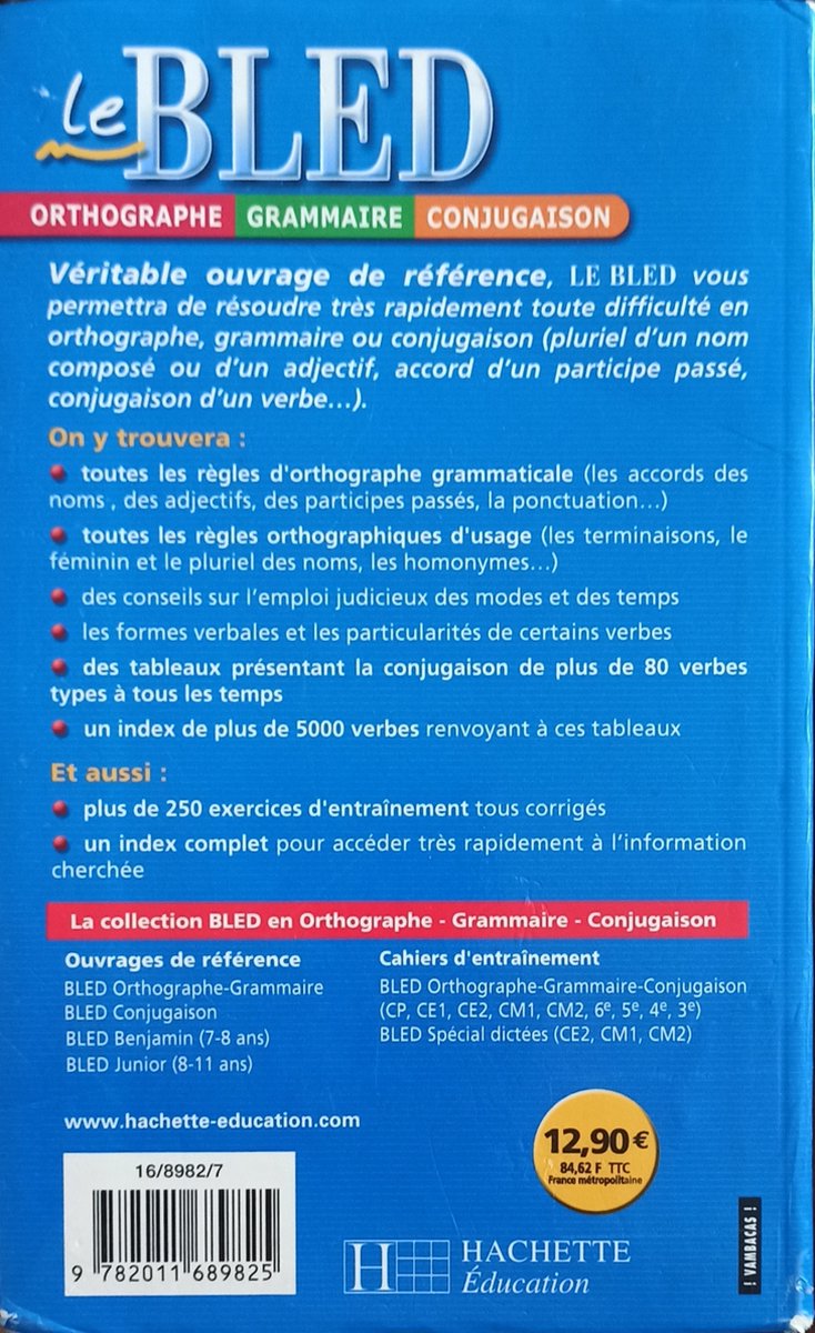 Le Bled Orthographe Grammaire Conjugaison Bled Odette Bled Edouard Bol Com