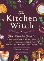 House Witchcraft, Magic, & Spells Series - The Kitchen Witch