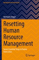 Management for Professionals- Resetting Human Resource Management