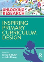Unlocking Research- Inspiring Primary Curriculum Design