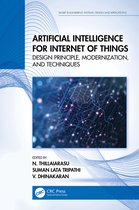 Smart Engineering Systems: Design and Applications- Artificial Intelligence for Internet of Things